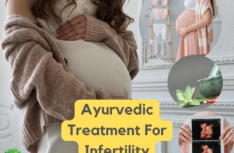 Ayurvedic Treatment for Infertility