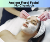 Ancient Floral Facial – No Chemicals
